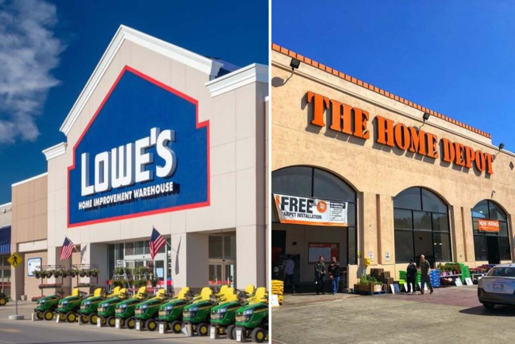 Lowe's and Home depot