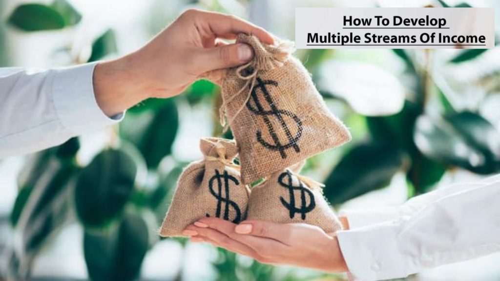 Generating Multiple Streams of Income