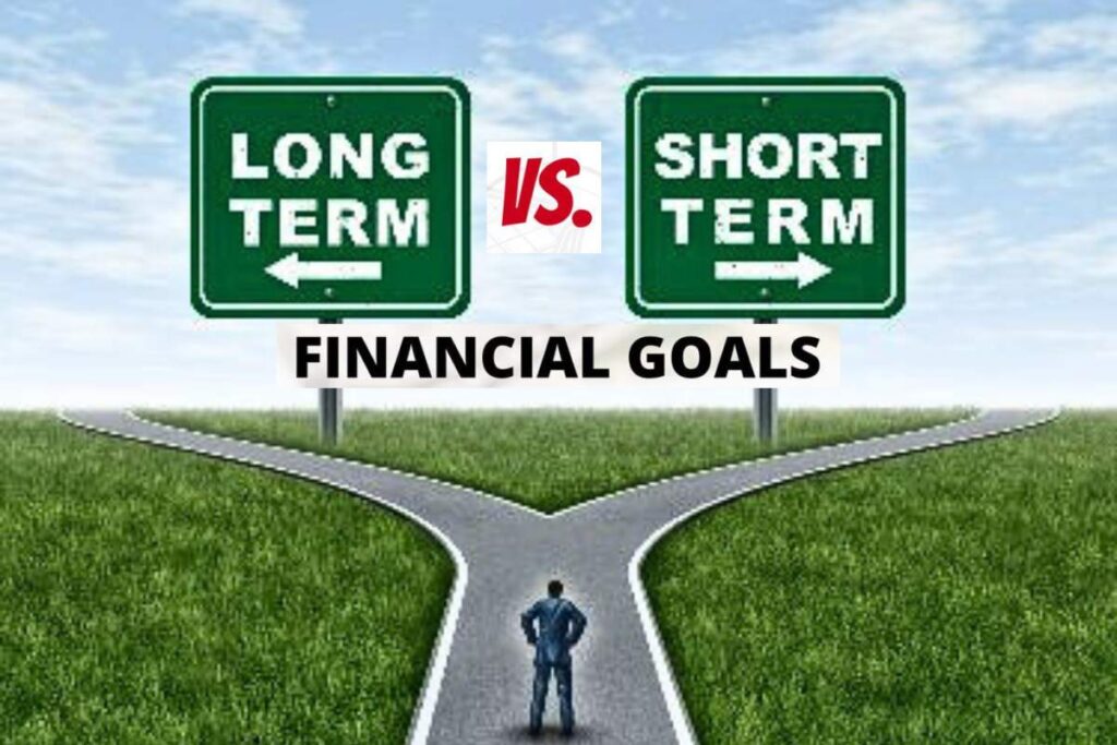 Short-Term Vs. Long-Term-Goals