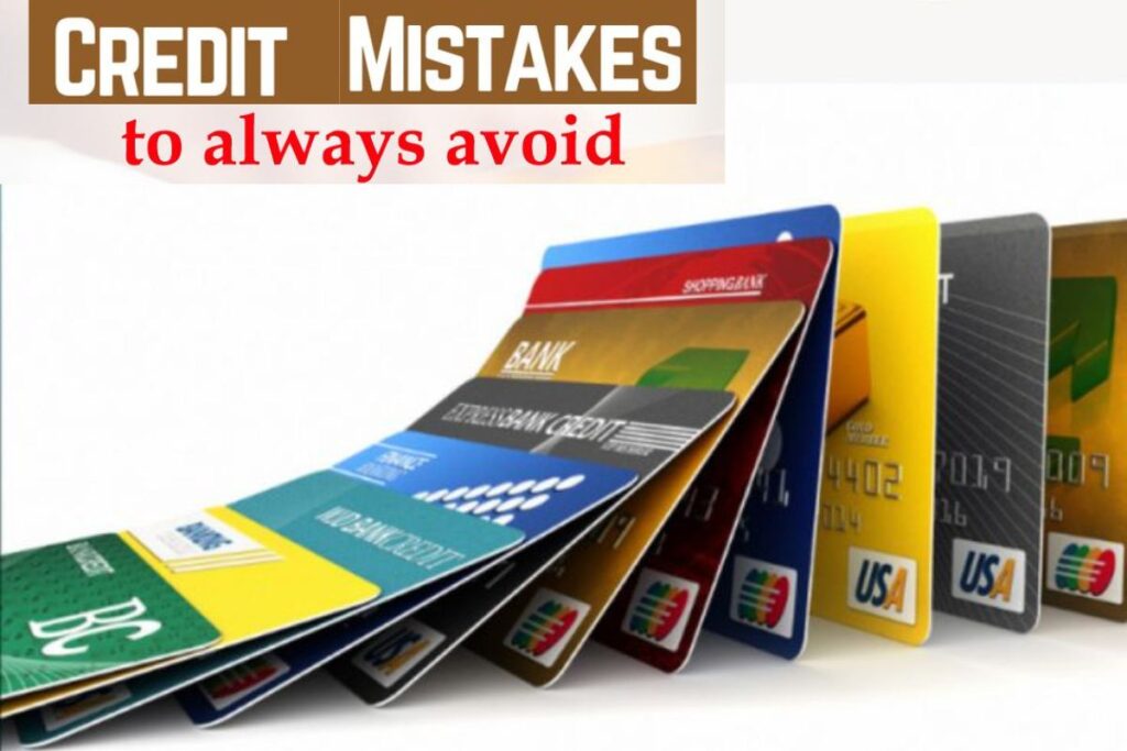 Credit mistake to always avoid