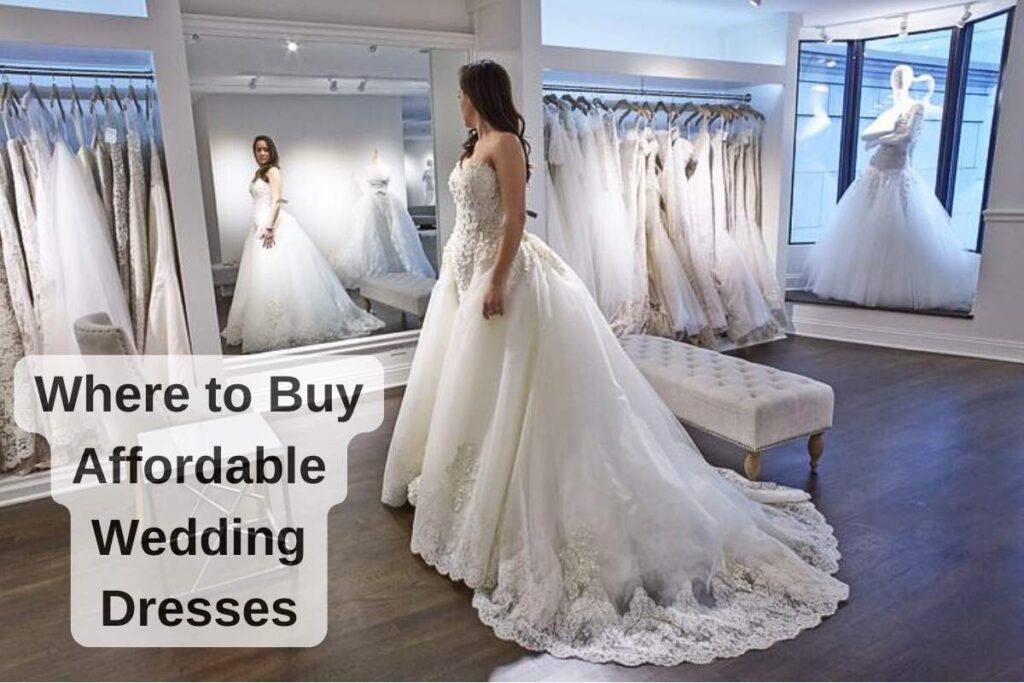 15 Places To Get Inexpensive Wedding Dresses