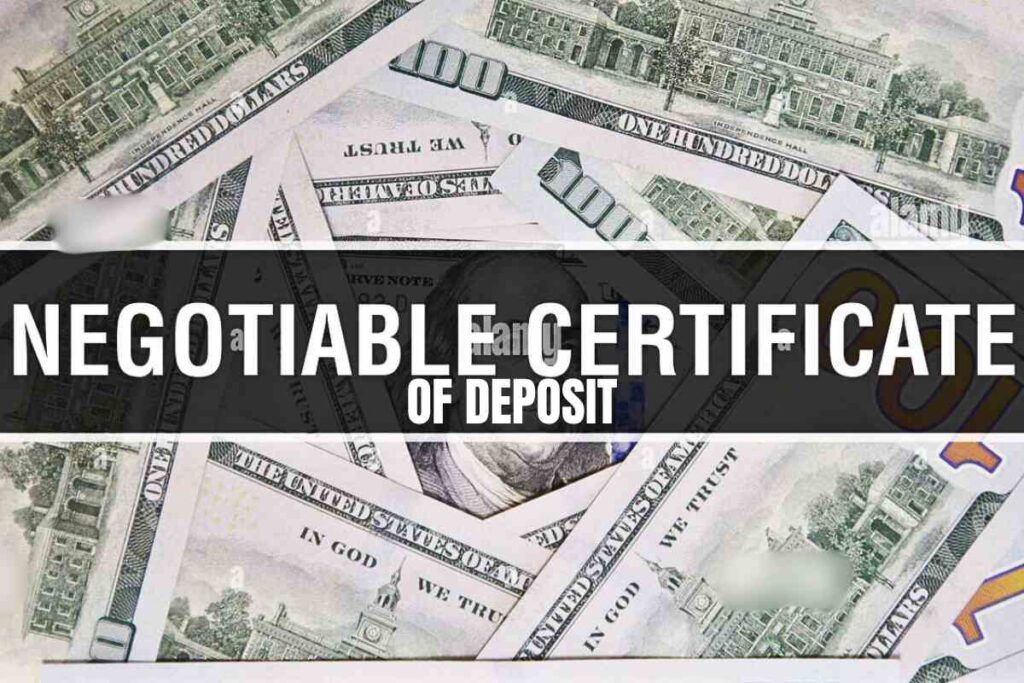 Negotiable Certificate of Deposit