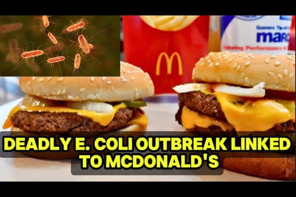 Deadly E. Coli Outbreak Linked to McDonald's