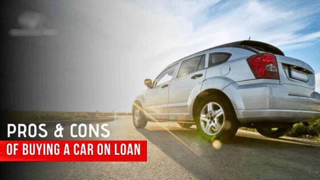 Pros and Cons for Car Loan