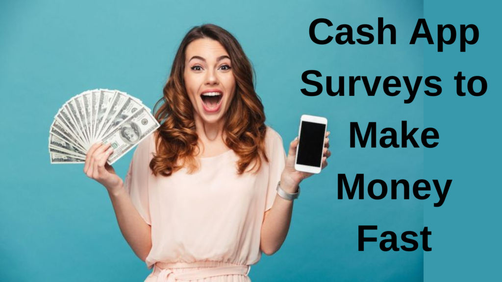 Cash App Surveys