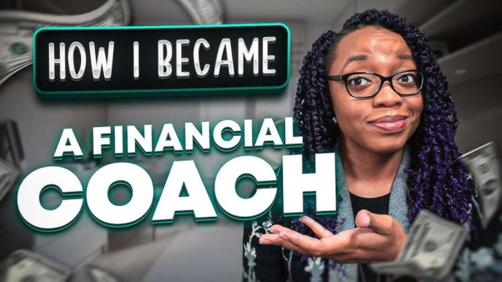 Explainer on what to do to become a financial coach