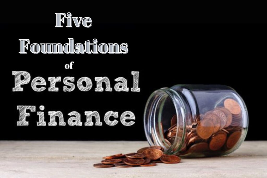 The Five Foundations of Personal Finance