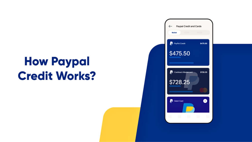 How Does PayPal Credit Work?